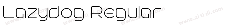 Lazydog Regular字体转换